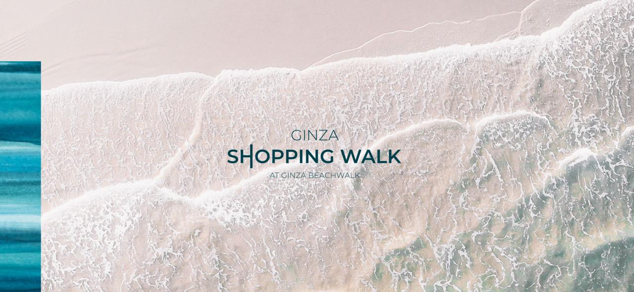 GINZA SHOPPING WALK